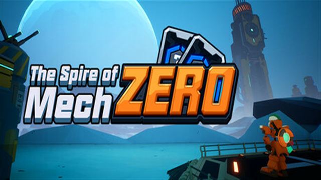 Bộ sưu tập game The Spire of Mech Zero