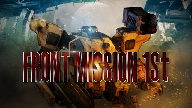 Bộ sưu tập game FRONT MISSION 1st: Remake