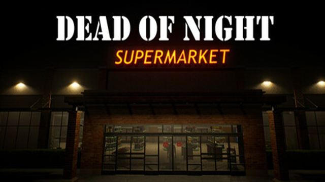 Bộ sưu tập game Dead of Night: Supermarket