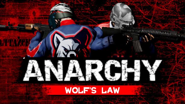 Bộ sưu tập game Anarchy: Wolf's law