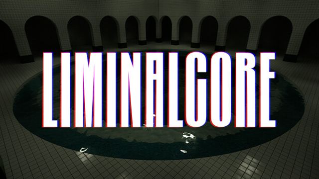 Bộ sưu tập game Liminalcore