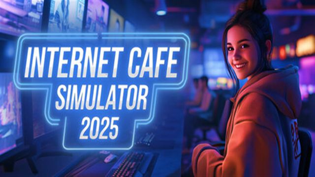 Bộ sưu tập game Internet Cafe Simulator 2025