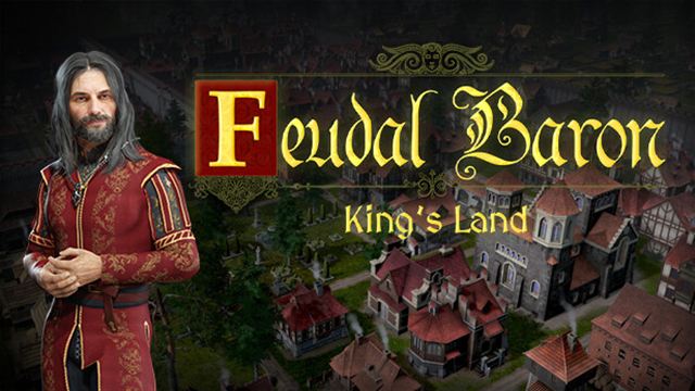 Bộ sưu tập game Feudal Baron: King's Land