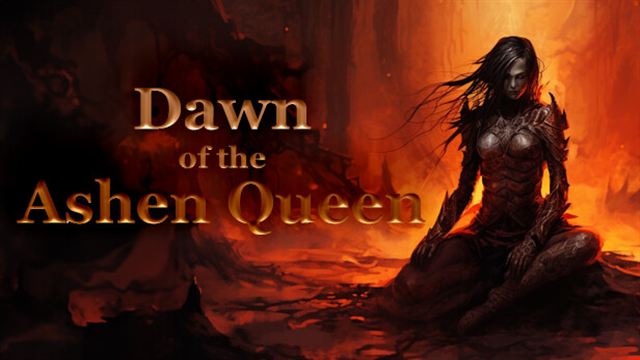 Bộ sưu tập game Dawn of the Ashen Queen