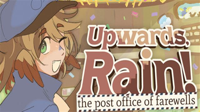 Bộ sưu tập game Upwards, Rain! The Post Office of Farewells