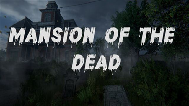 Bộ sưu tập game Mansion of the Dead