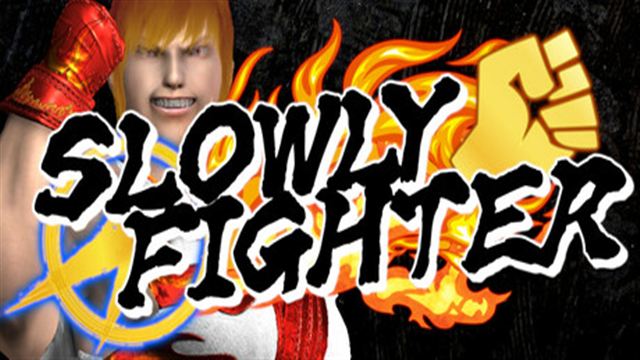Bộ sưu tập game SLOWLY FIGHTER