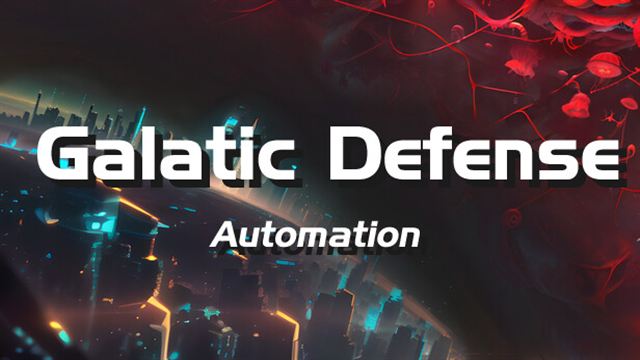 Bộ sưu tập game Galactic Defense: Automation
