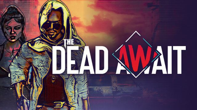 Bộ sưu tập game The Dead Await