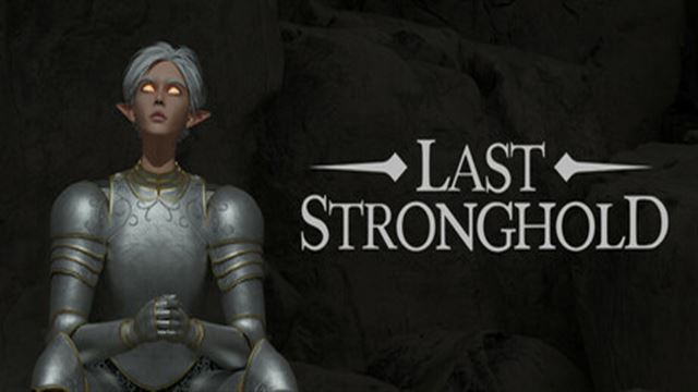 Bộ sưu tập game Last Stronghold