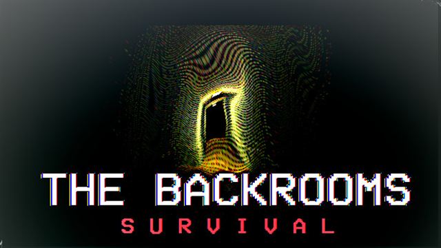 Bộ sưu tập game The Backrooms: Survival