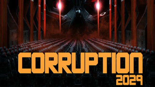 Bộ sưu tập game CORRUPTION 2029