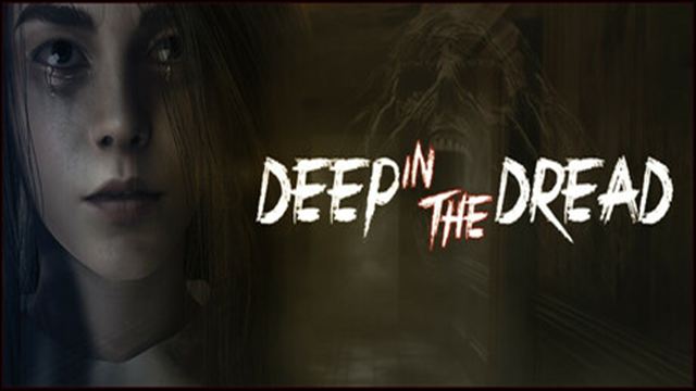 Bộ sưu tập game DEEP IN THE DREAD