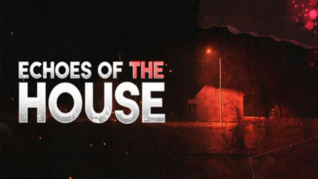 Bộ sưu tập game Echoes Of The House