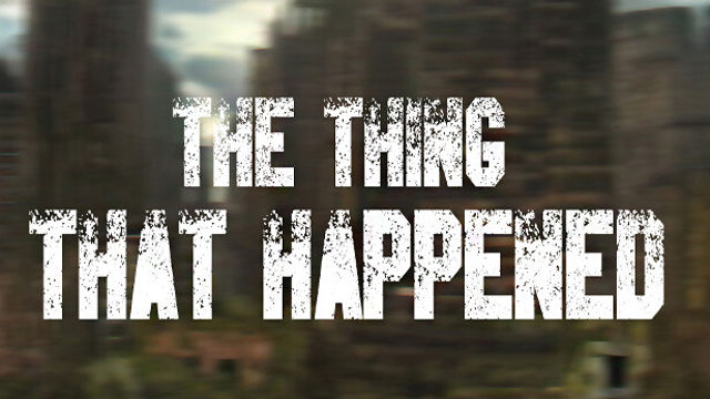 Tải game The Thing That Happened v1.01-P2P