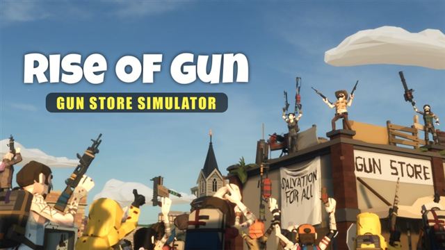 Bộ sưu tập game Rise of Gun