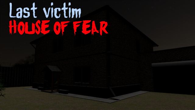 Bộ sưu tập game Last victim. House of Fear