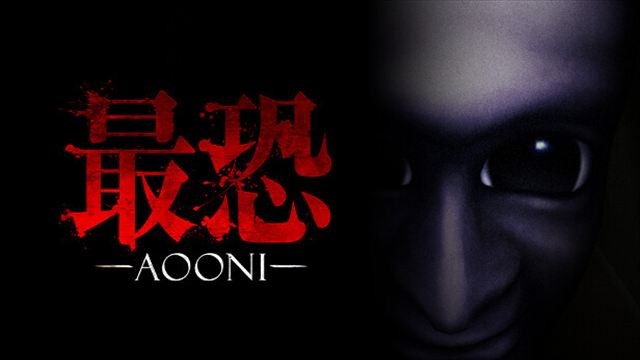 Bộ sưu tập game Absolute Fear -AOONI- / 最恐 -青鬼-