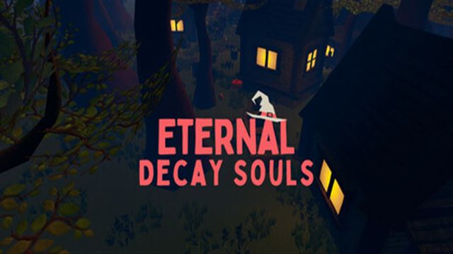 Bộ sưu tập game Eternal Decay Souls