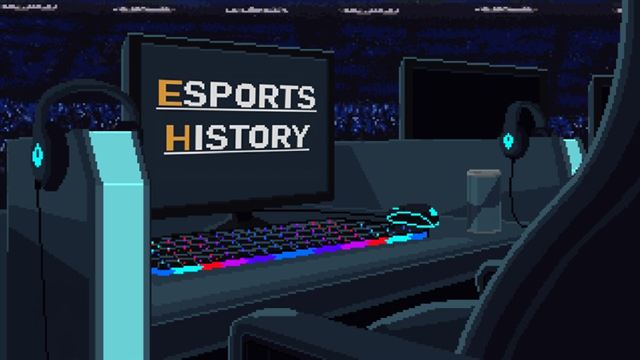 Bộ sưu tập game Esports History