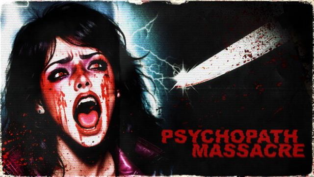 Bộ sưu tập game Psychopath Massacre