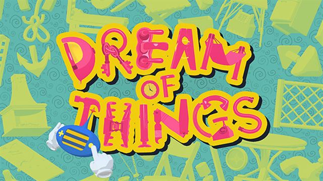 Bộ sưu tập game Dream of Things 物之梦