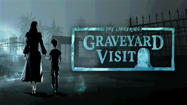 Bộ sưu tập game (The Lingering) Graveyard Visit
