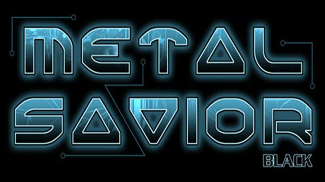 Bộ sưu tập game Metal Savior Black