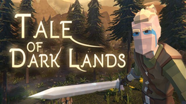 Bộ sưu tập game Tale of Dark Lands