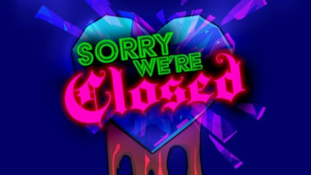 Bộ sưu tập game Sorry We're Closed