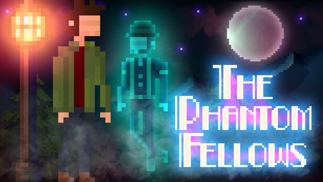 Bộ sưu tập game The Phantom Fellows
