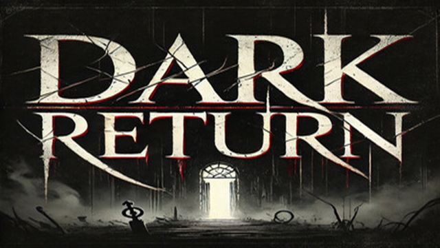 Bộ sưu tập game Dark Return