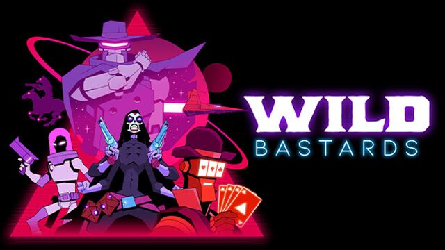 Bộ sưu tập game Wild Bastards