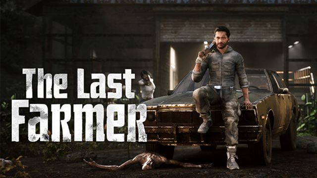 Bộ sưu tập game The Last FARMER