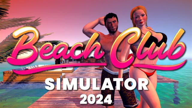 Bộ sưu tập game Beach Club Simulator 2024