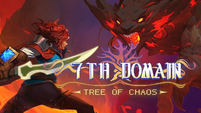 Bộ sưu tập game 7th Domain:Tree of Chaos