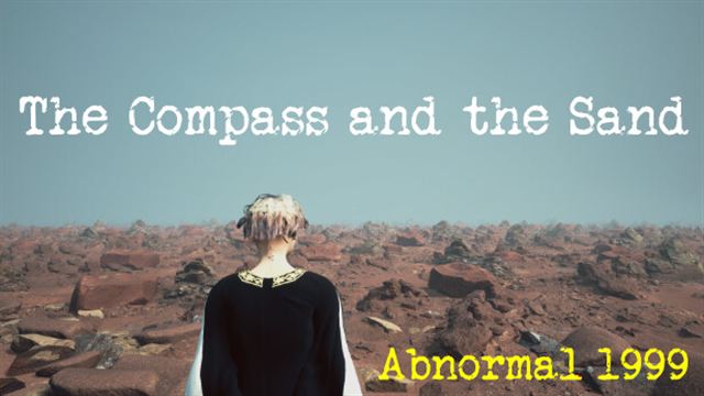 Bộ sưu tập game Abnormal1999:The Compass and the Sand