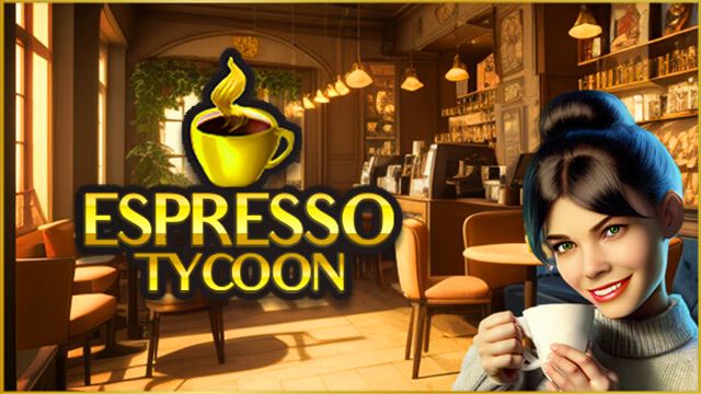 Bộ sưu tập game Espresso Tycoon