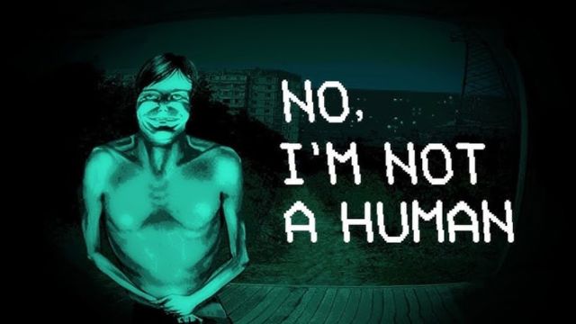 Tải game No Im not a Human v1.1.23-P2P