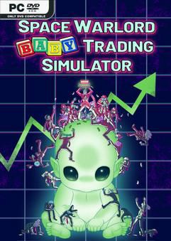 Tải game Space Warlord Baby Trading Simulator-GoldBerg