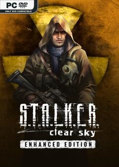 Tải game S.T.A.L.K.E.R Clear Sky Enhanced Edition v1.8.1-P2P