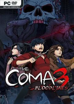 Tải game The Coma 3 Bloodlines-P2P