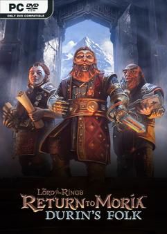 Tải game The Lord of the Rings Return to Moria Durins Folk-RUNE