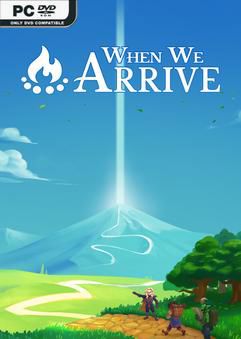 Tải game When We Arrive-TENOKE