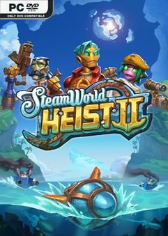 Tải game SteamWorld Heist II-TENOKE